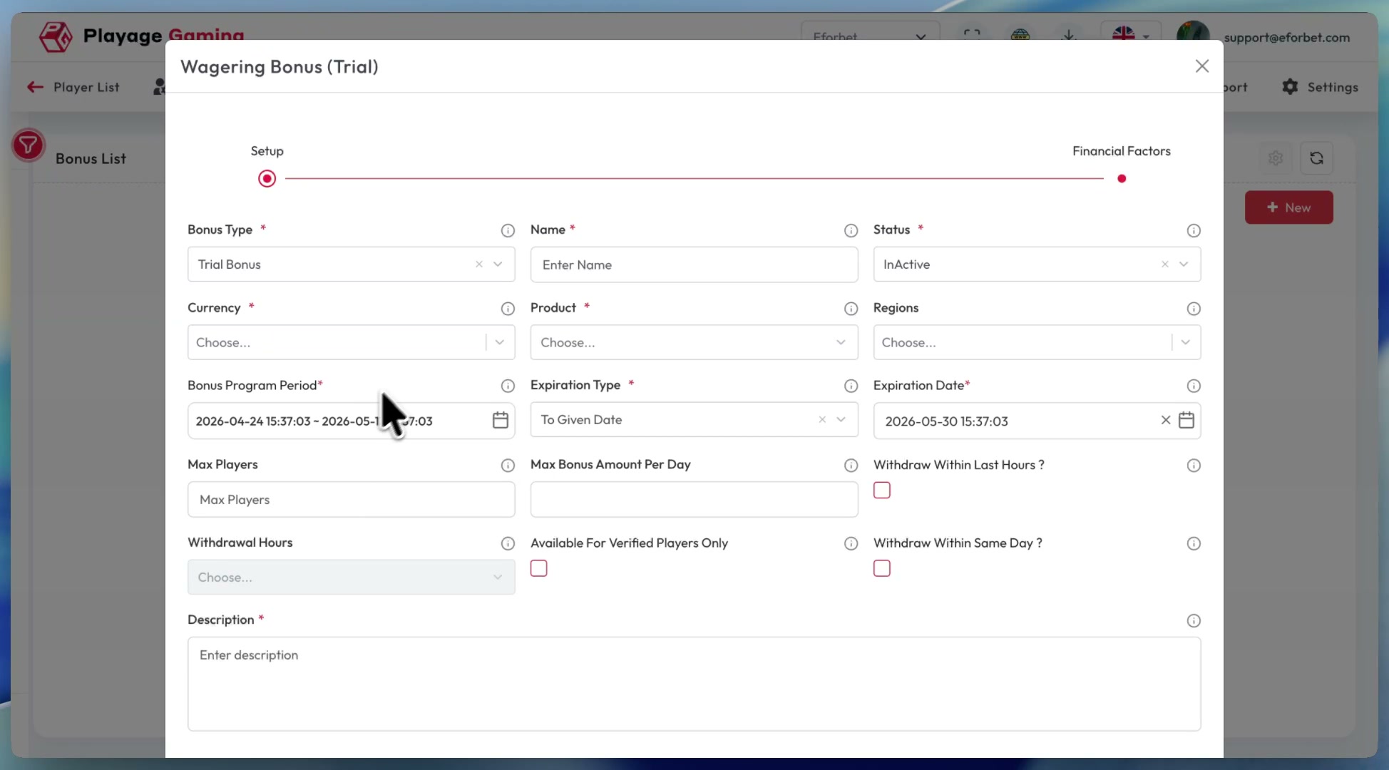 Wagering Bonus Setup - Trial
